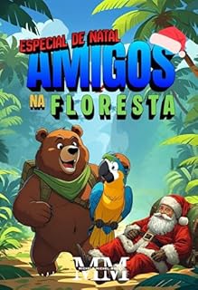 Amigos na Floresta: Especial de Natal
