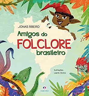 Livro Amigos do folclore brasileiro