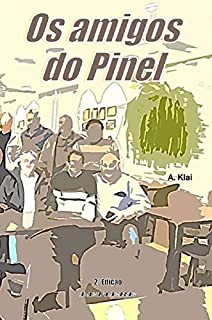 Livro Os amigos do Pinel