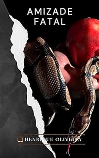 Livro Amizade Fatal - Conto