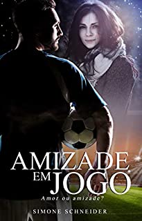 Livro Amizade em Jogo