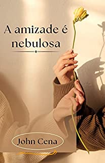 Livro A amizade é nebulosa