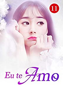 Livro Eu te Amo 11: A Mulher Bonita na Imagem