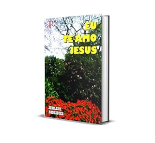 Livro EU TE AMO JESUS