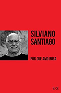 Livro Por que amo Rosa (S/Z)