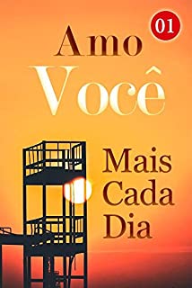 Livro Amo Você Mais Cada Dia 1: Viagem de negócios