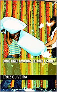 Livro como fazer amoebas, gelecas e slime