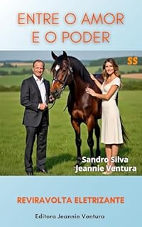 Livro Entre o amor e o poder