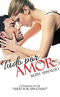 Livro Tudo Por Amor