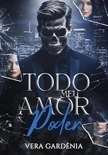 TODO MEU AMOR: PODER