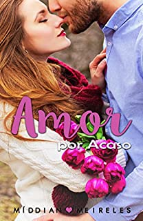 Livro Amor por Acaso