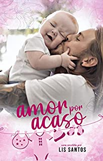 Amor por Acaso