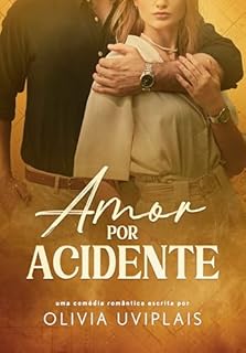 Livro Amor Por Acidente
