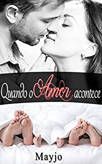 Livro Quando o Amor Acontece
