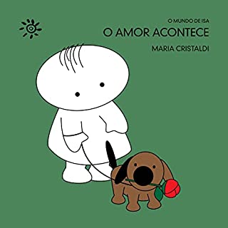 Livro O amor acontece (O mundo de Isa)