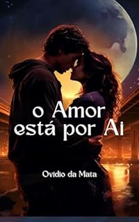 Livro o Amor está por Ai