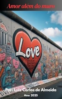Livro Amor Além do Muro