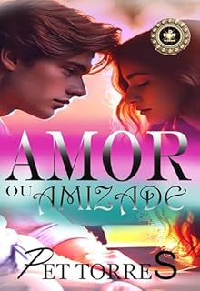 Livro Amor ou Amizade