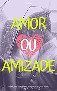 Livro Amor ou Amizade