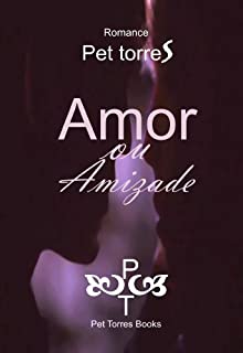 Livro Amor ou amizade