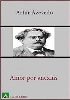 Livro Amor por anexins (Literatura Língua Portuguesa)