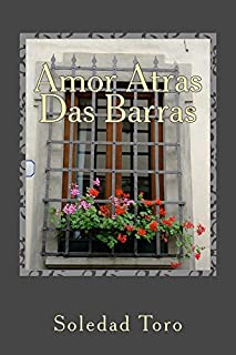 Livro Amor Atras Das Barras