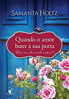 Quando o amor bater à sua porta