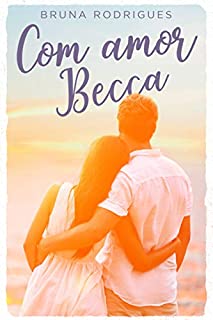 Livro Com Amor Becca