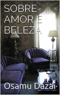 Livro Sobre Amor e Beleza