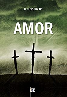 Livro Amor, por C. H. Spurgeon