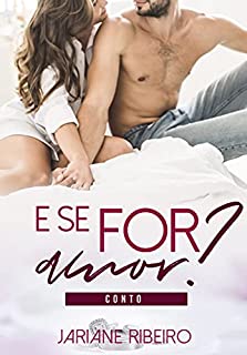 Livro E se for amor?