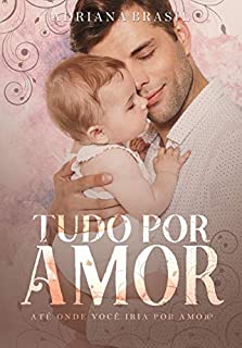 Livro Tudo por amor