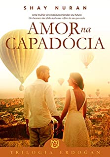 Livro Amor na Capadócia: Trilogia Erdogan - Livro 2