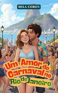 Livro Um Amor de Carnaval no Rio de Janeiro (Amor e Carnaval Livro 2)