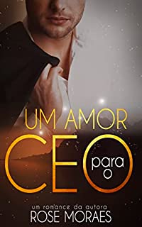 Livro Um amor para o CEO