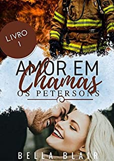 Amor em Chamas: Os Petersons