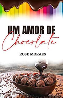 Livro Um amor de chocolate