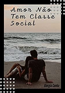 Livro Amor não tem classe social