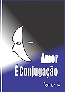 Livro Amor É Conjugação