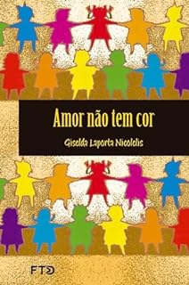 Amor não tem cor