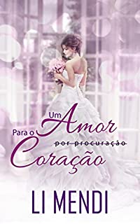Livro Um amor para o Coração