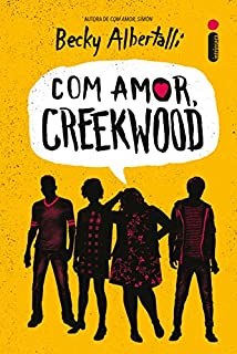 Livro Com Amor, Creekwood
