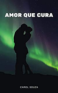 Livro Amor Que Cura