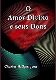 Livro O Amor Divino E Seus Dons