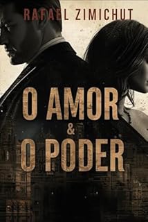 O AMOR & O PODER