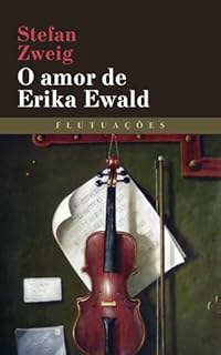 O amor de Erika Ewald
