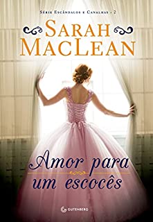 Amor para um escocês