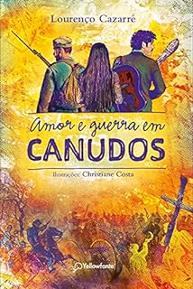 Livro Amor e guerra em Canudos