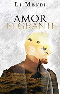 Livro Amor imigrante