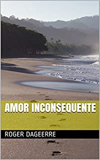 Livro Amor inconsequente